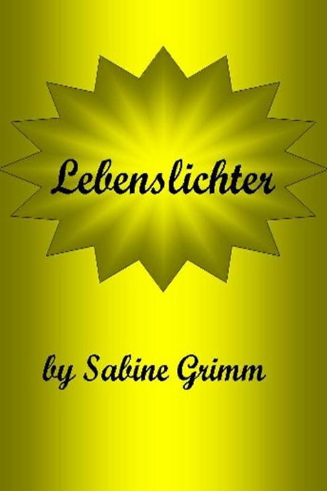 Lebenslichter - Autorin Sabine Grimm